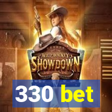 330 bet